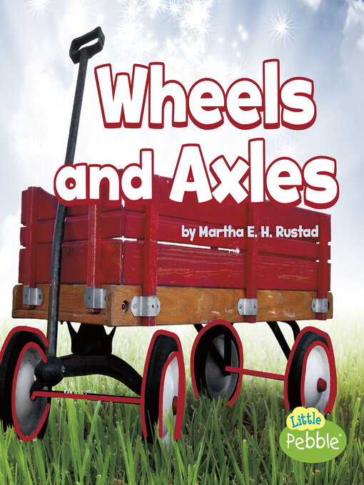 Title details for Wheels and Axles by Anonymous - Wait list
